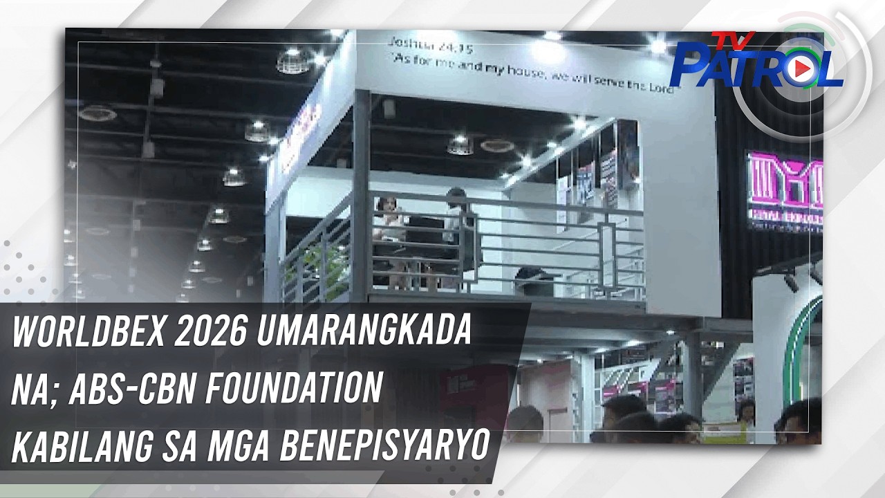 Выставка Worldbex 2026 в самом разгаре; среди бенефициаров – фонд ABS-CBN | TV Patrol