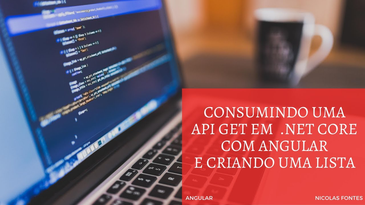 Consumindo uma api GET em  .Net Core com Angular e criando uma lista para o usu&aacute;rio
