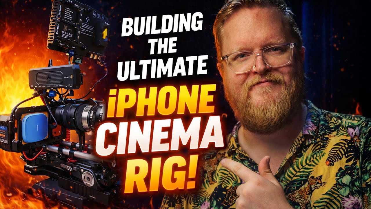From Smartphone to Cinema Camera - My iPhone Filmmaking Build