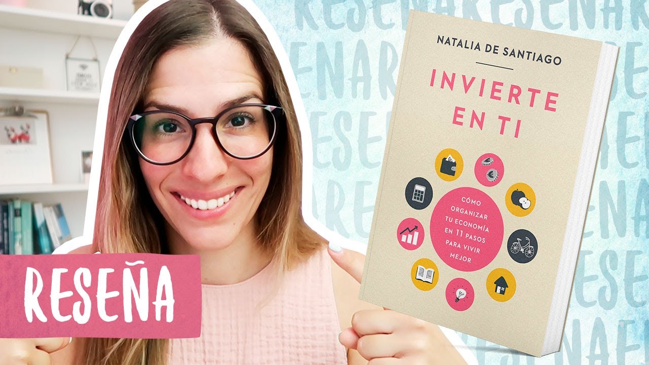 Reseña/Resumen Invierte en ti | Libros Para Cambiar de Vida