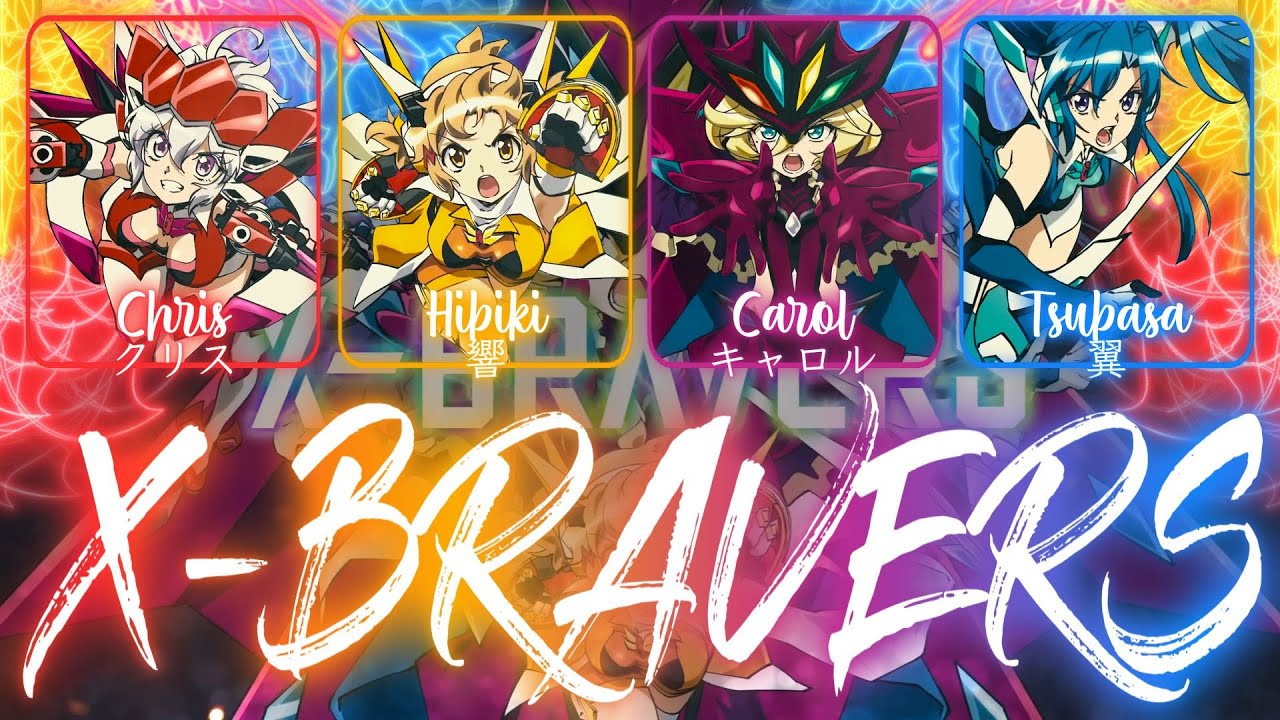 【FULL】『X-BRAVERS』— Hibiki × Tsubasa × Chris × Carol — Lyrics[Kan/Rom/Eng]