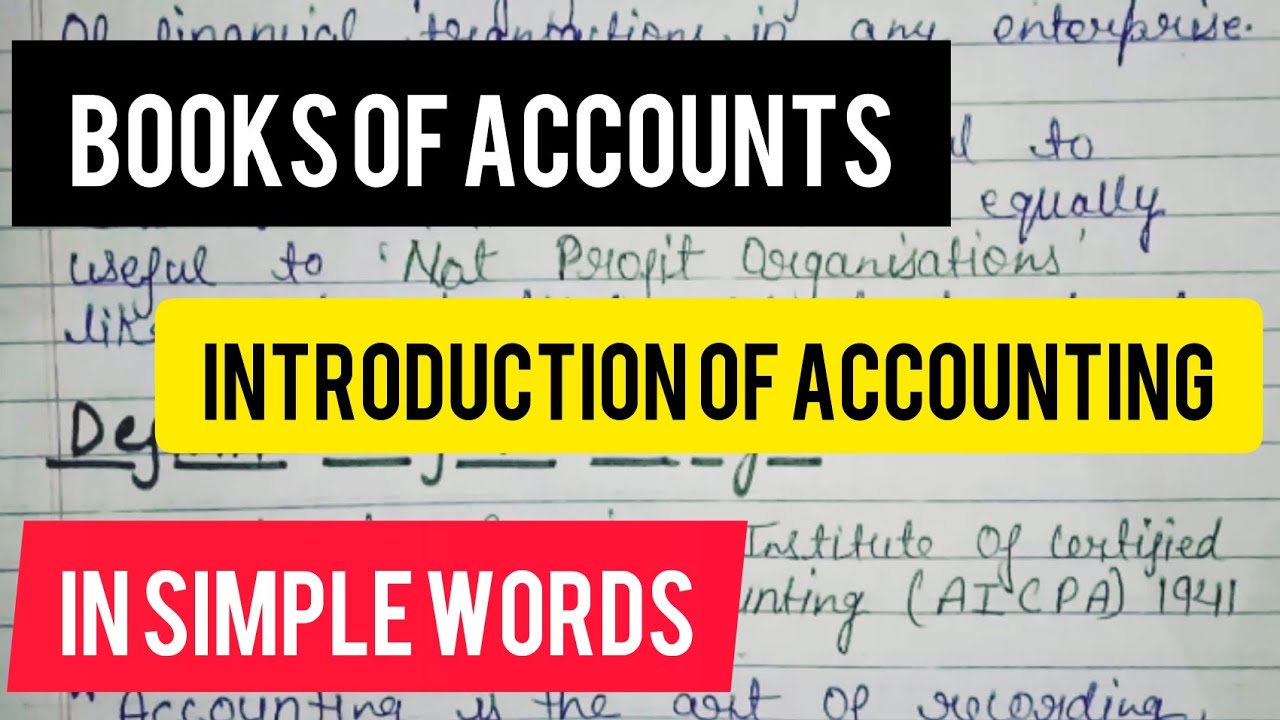 Books Of Account | Introduction Of Accounting | Books Of Account In Accounting