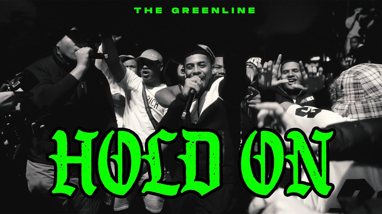 THE GREENLINE - HOLD ON [Music Video]