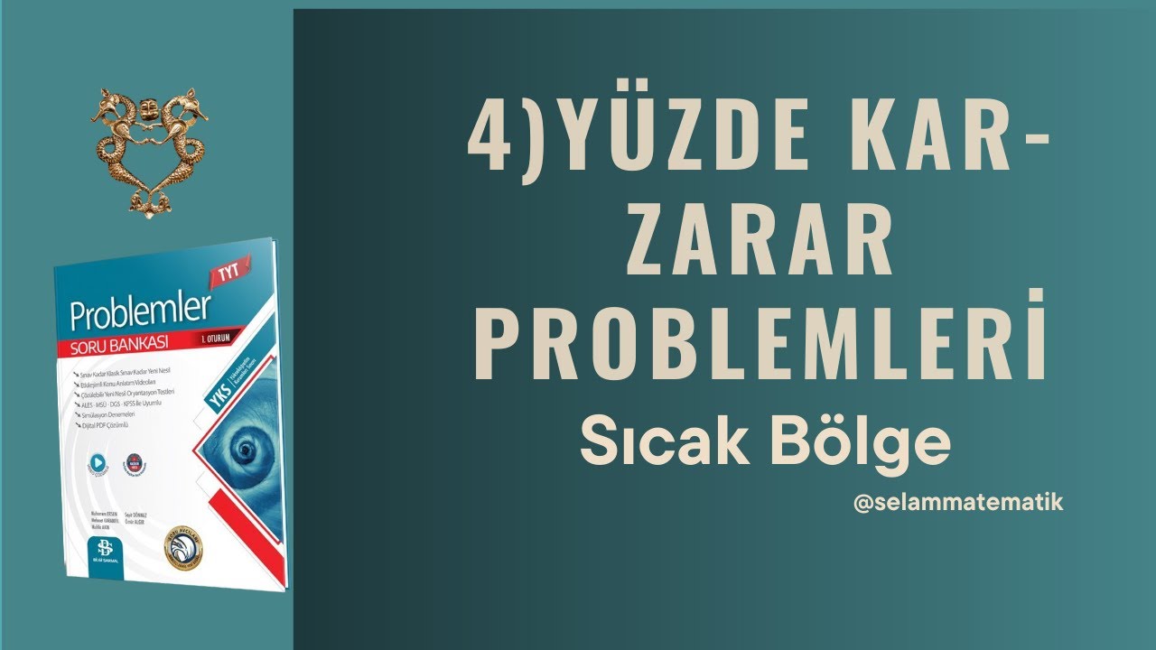 Yüzde, Kar - Zarar Problemleri   Sıcak Bölge