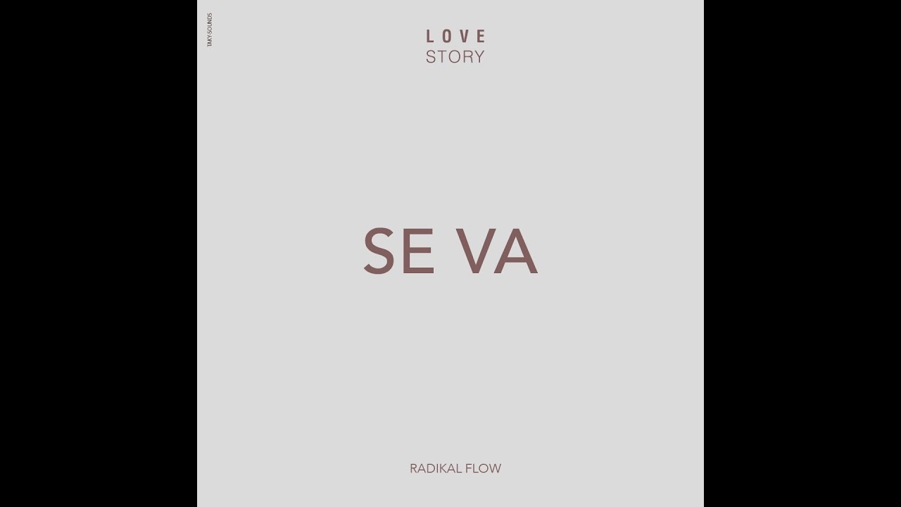 Radikal Flow | Se va ft Sky ( Video Oficial )