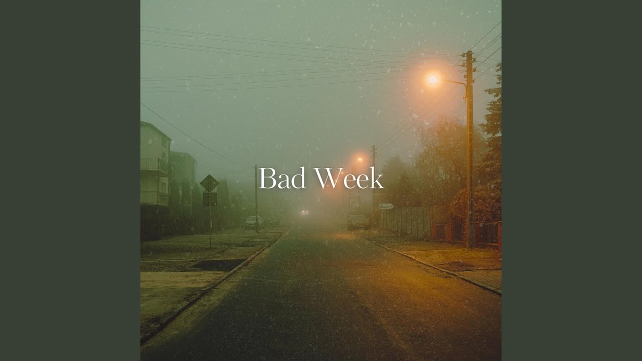 Bad Week