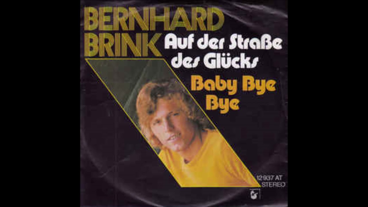 Bernhard Brink  -  Baby Bye Bye  1973