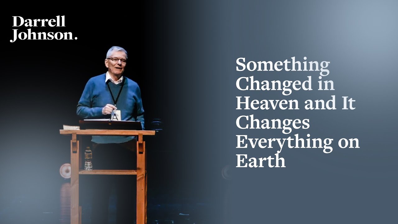 Something Changed In Heaven (Worship Central Canada Conference 2019) | Darrell Johnson