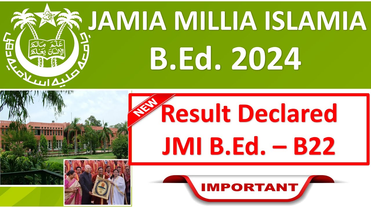 JMI B.Ed. 2024 Result Declared || Jamia BEd Result Announced