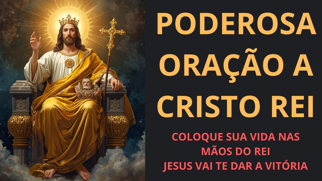Poderosa Oração a Cristo Rei