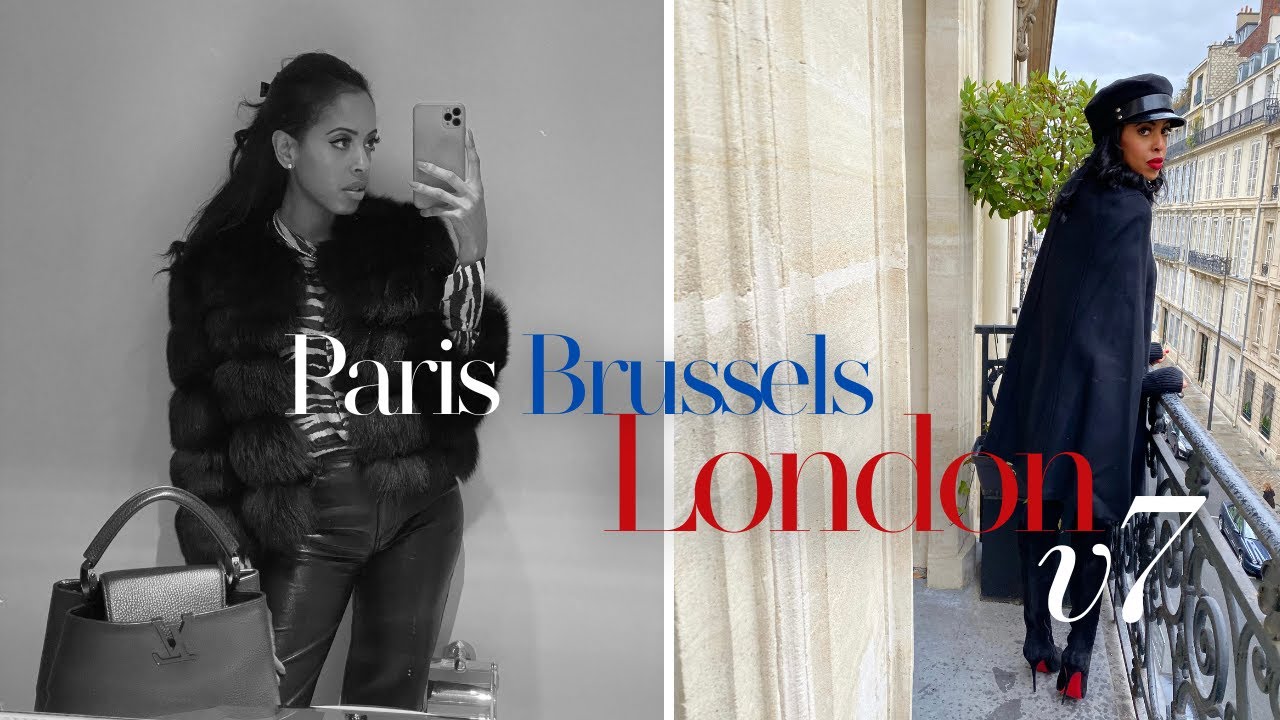 LONDON BRUSSELS + PARIS | LIFE IN LONDON v7