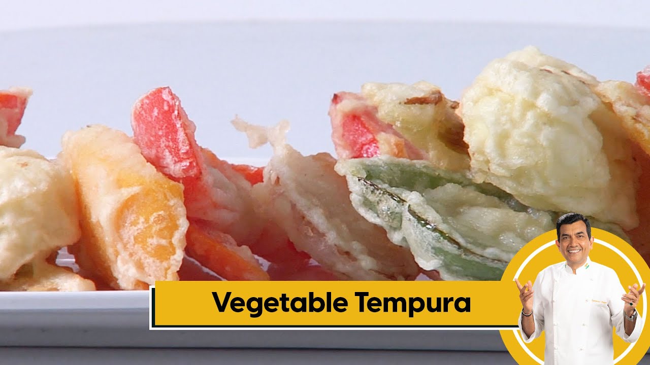 Vegetable Tempura | वेजिटेबल टेम्पुरा | Monsoon Recipes | Sanjeev Kapoor Khazana