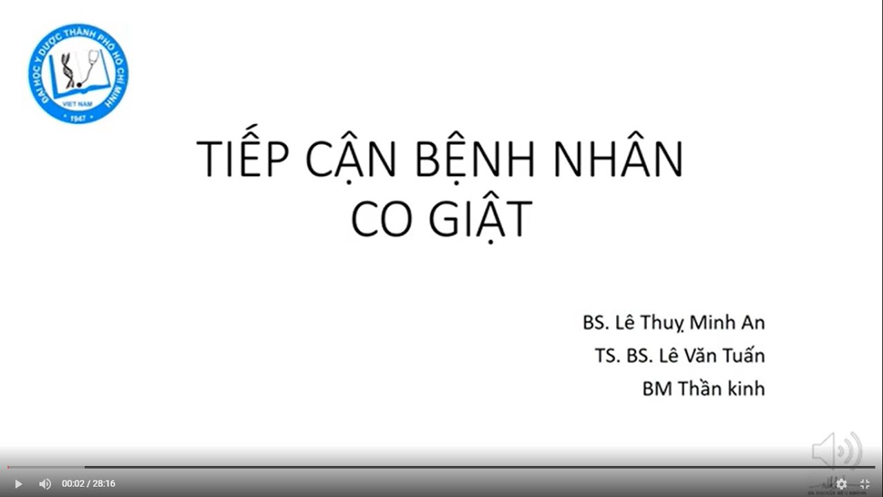 Tiếp cận cơn Co Giật đầu tiên