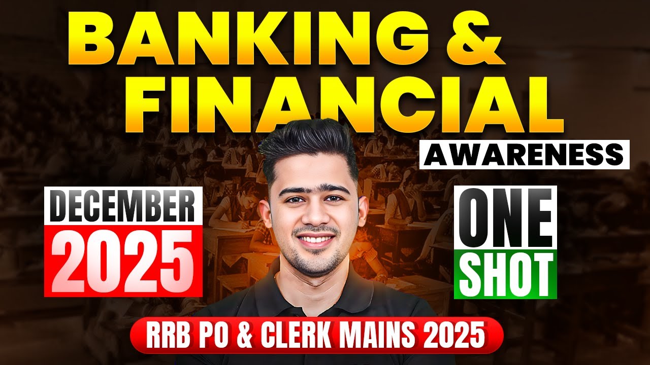 Banking and Financial Awareness | December 2025 In One Shot | Full Explanation