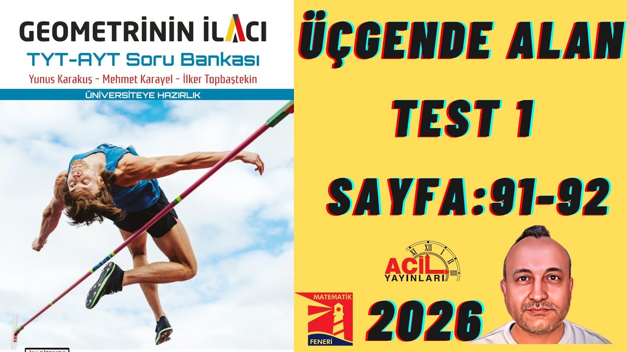 45 Geometrinin İlacı | Tyt-Ayt Soru Bankası ÜÇGENDE ALAN Test 1 Sayfa:91-92 2026 ACİL YAYINLARI