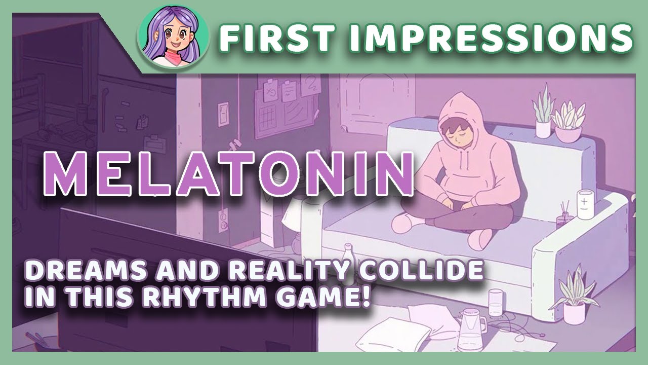 DREAMS & REALITY COLLIDE IN THIS RHYTHM GAME! - First Impressions: Melatonin (Demo)