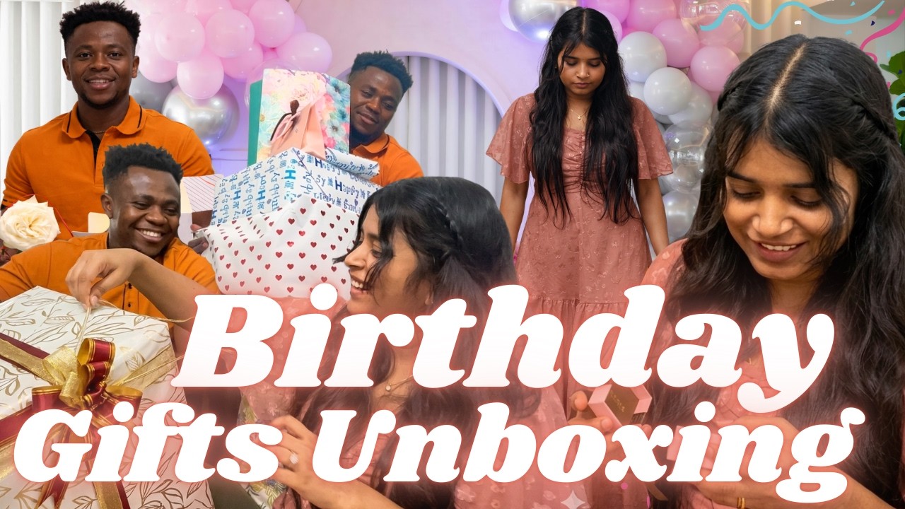 Gifts Unboxing...My Birthday Celebration...