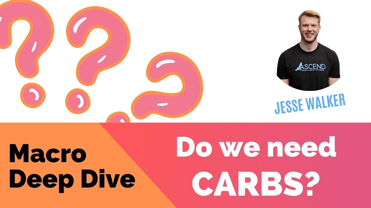 Do We Need Carbs? Macro Deep Dive [Smart Eating #6]