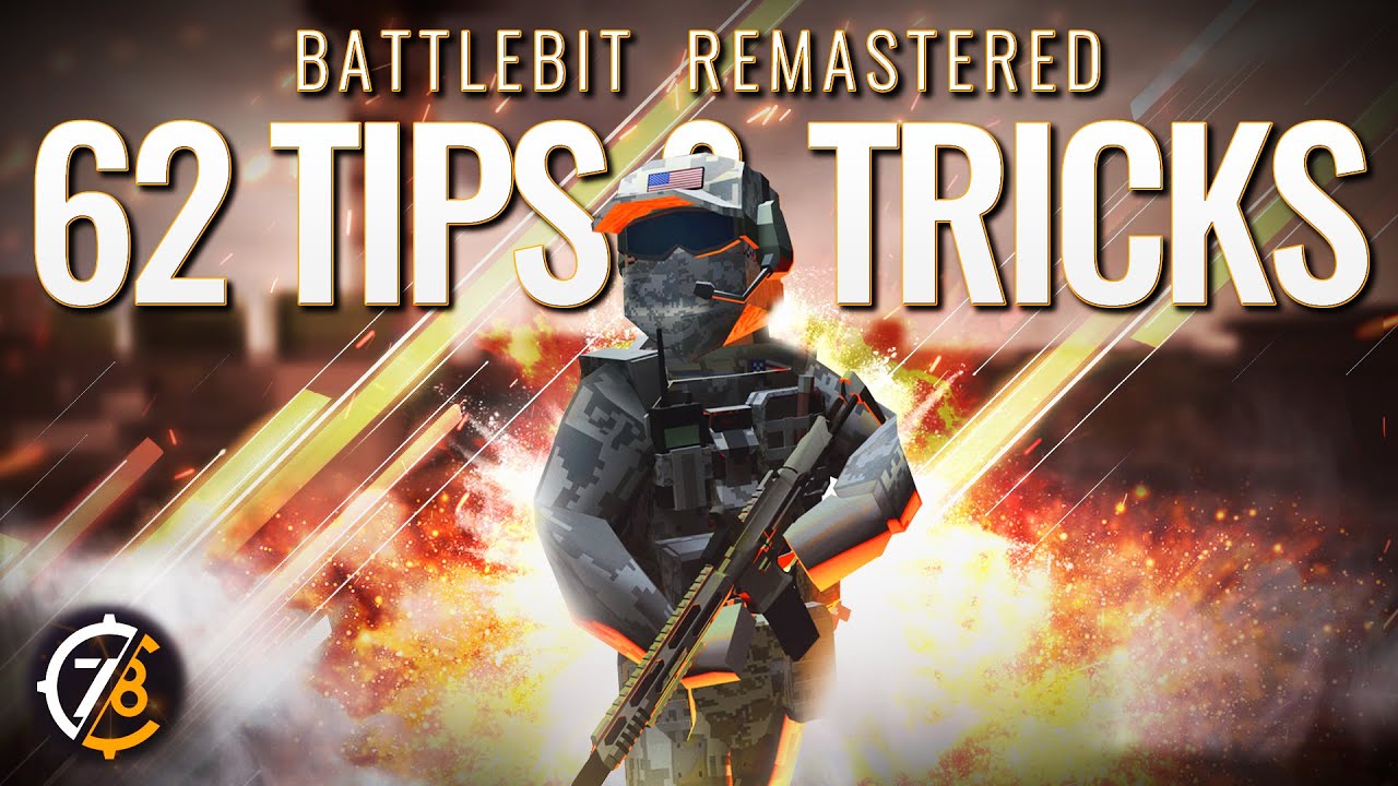 Как играть в BattleBit Remastered | 62 важных совета и подсказки