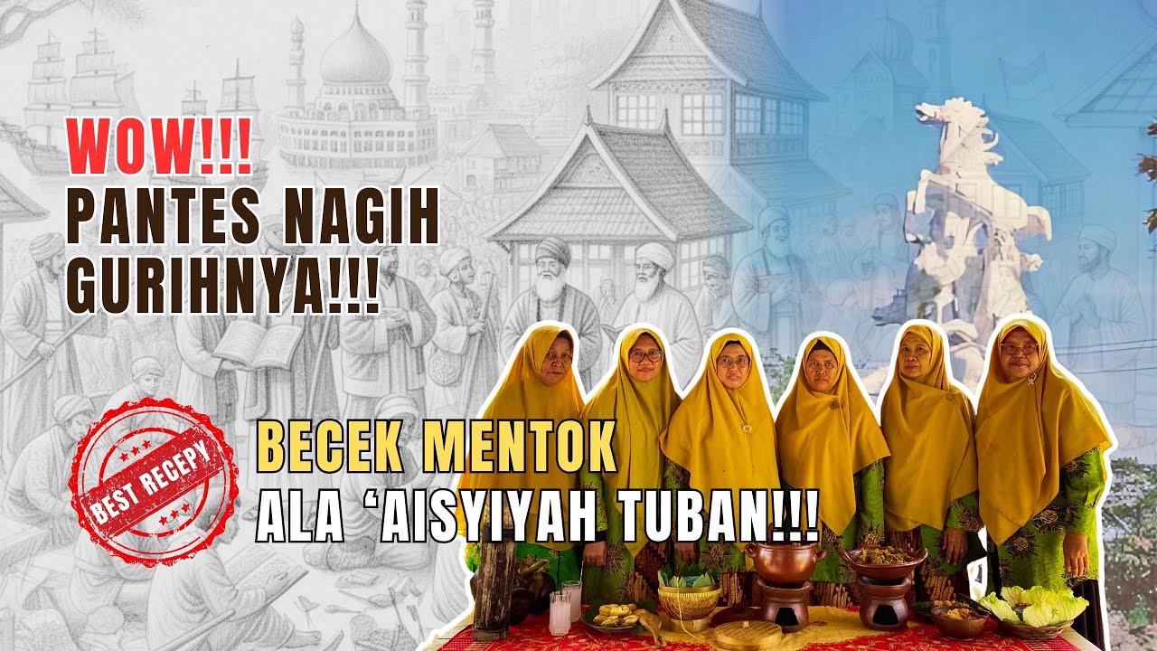 Dari Dapur ‘Aisyiyah ke Panggung Nasional — Becek Mentok Tuban