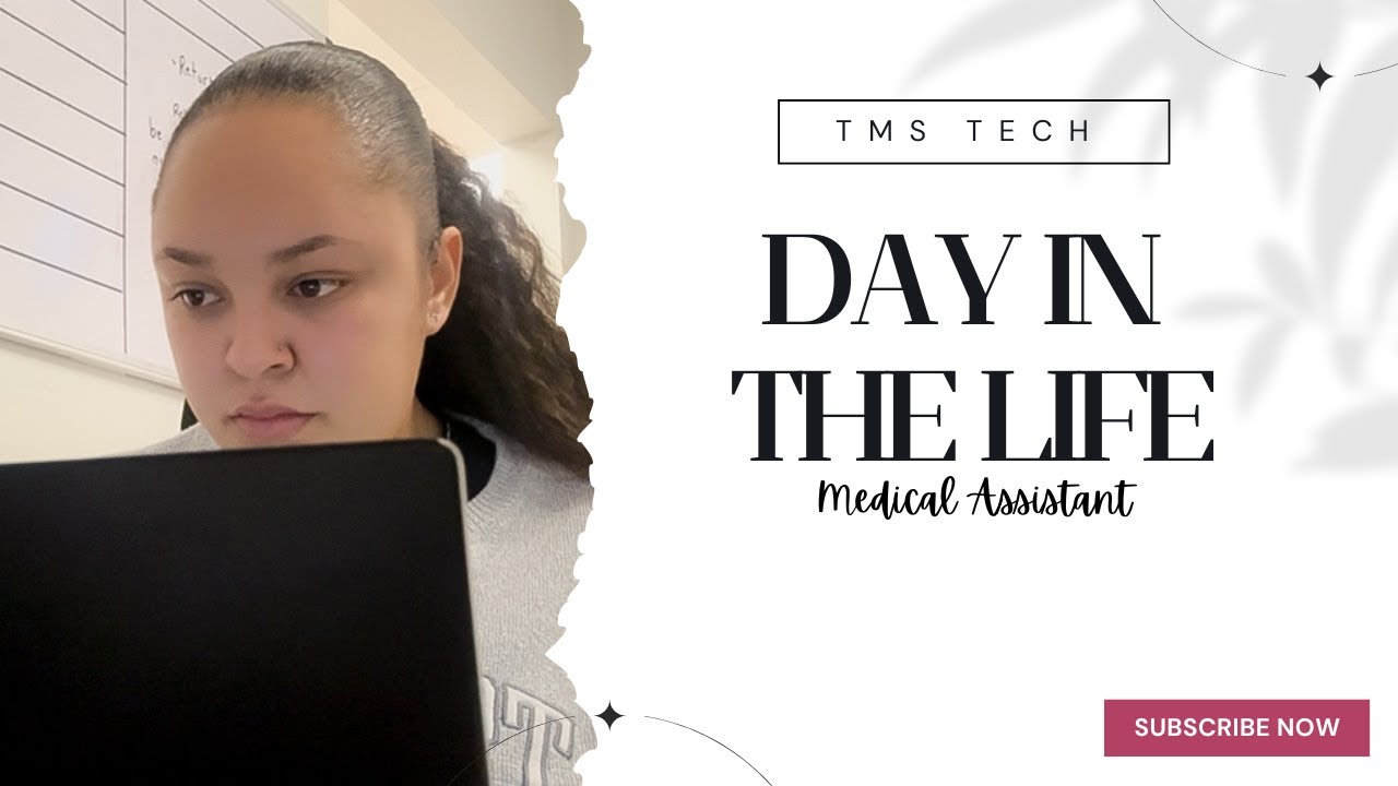 Day in the Life of a Medical Assistant || TMS TECH