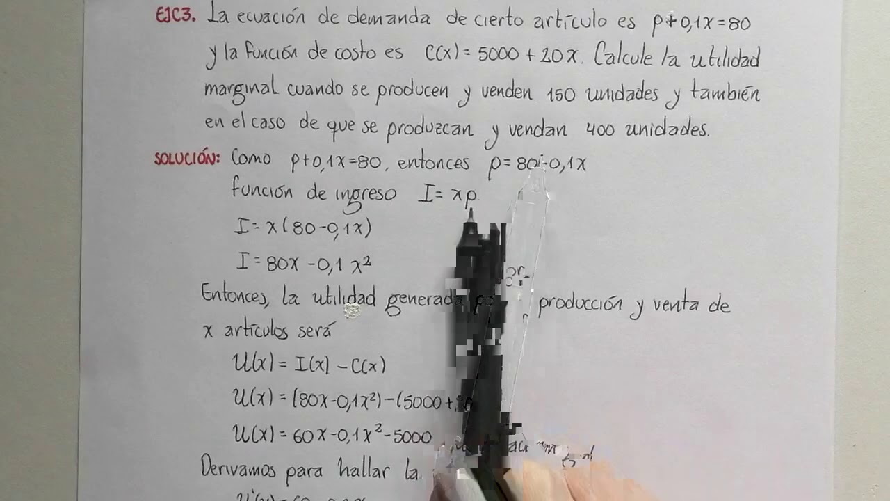 Ejc3 Aplicaciones derivada costo e ingreso marginal, utilidad.