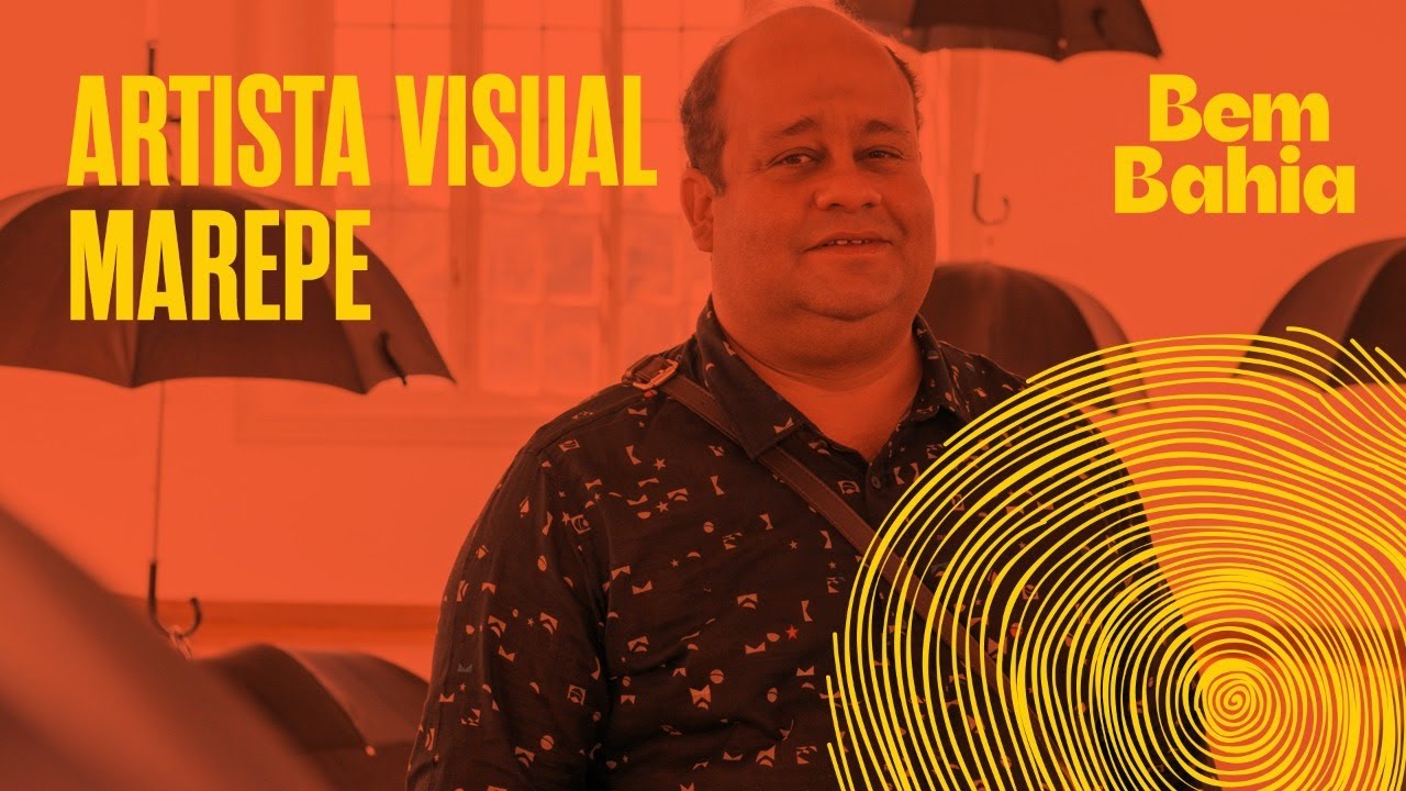 ARTISTA VISUAL MAREPE | BEM BAHIA