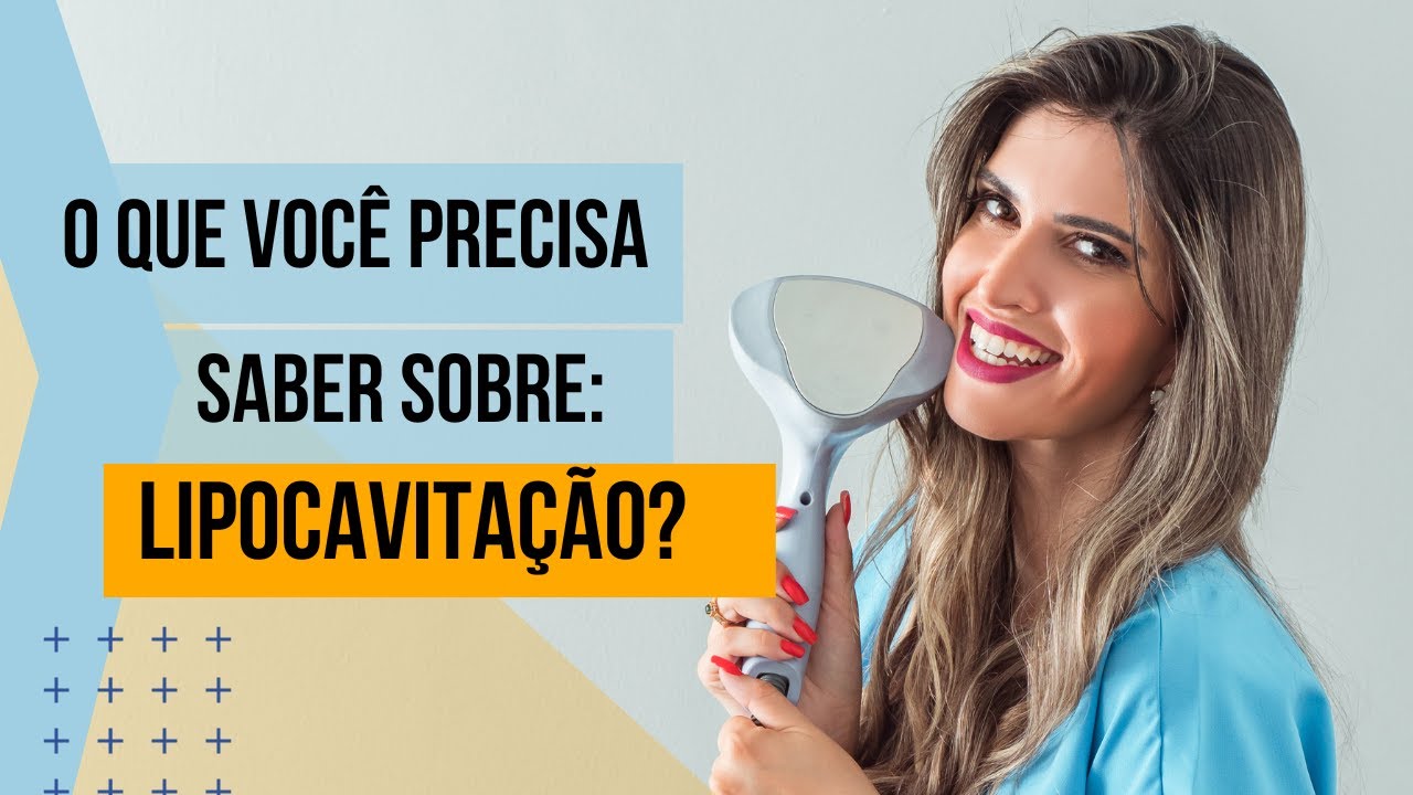 Tudo o que precisa saber sobre Lipocavitação -  Associações com Criolipólise