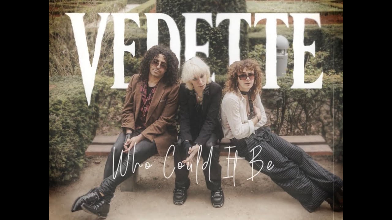 VEDETTE - Who Could It Be (Official Lyrics Vidéo)