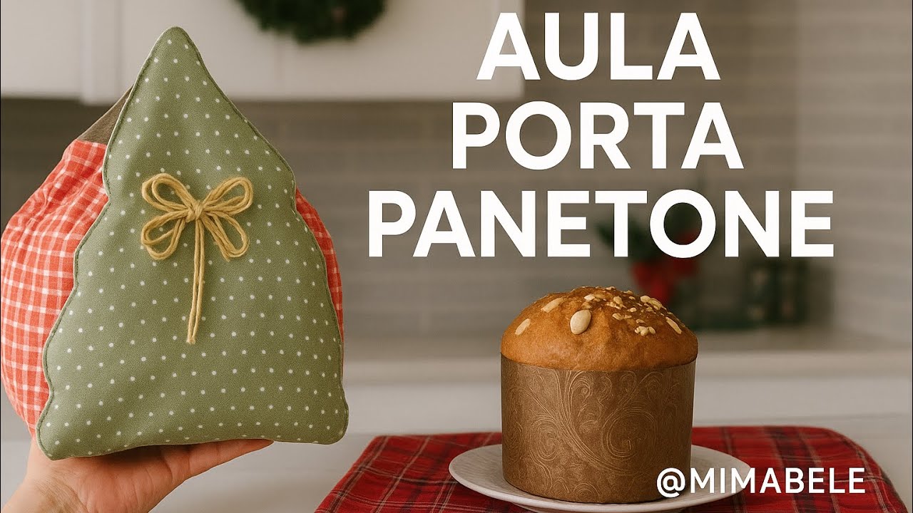 Porta Panetone Natalino | Costura Criativa passo a passo