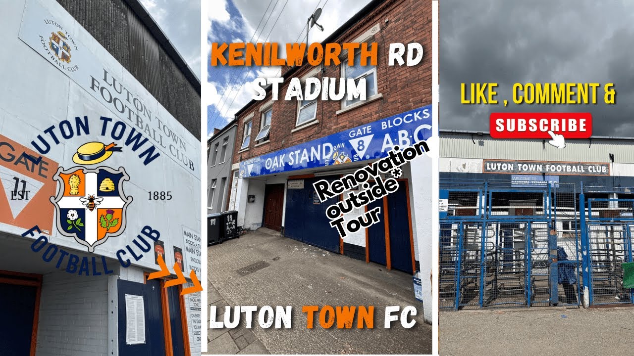 Luton Town FC | New Kenilworth Rd Stadium Renovation | Outside Tour