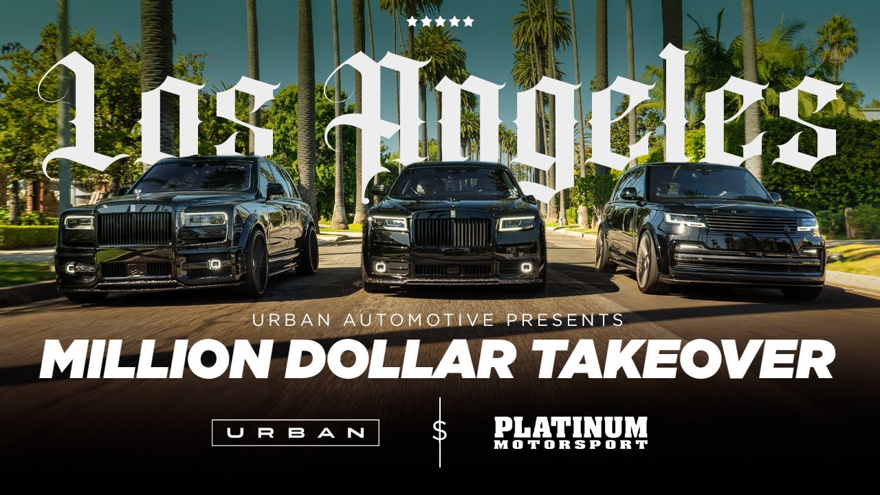 Британские автомобили класса люкс захватывают Лос-Анджелес — Urban Automotive x Platinum Motorsport