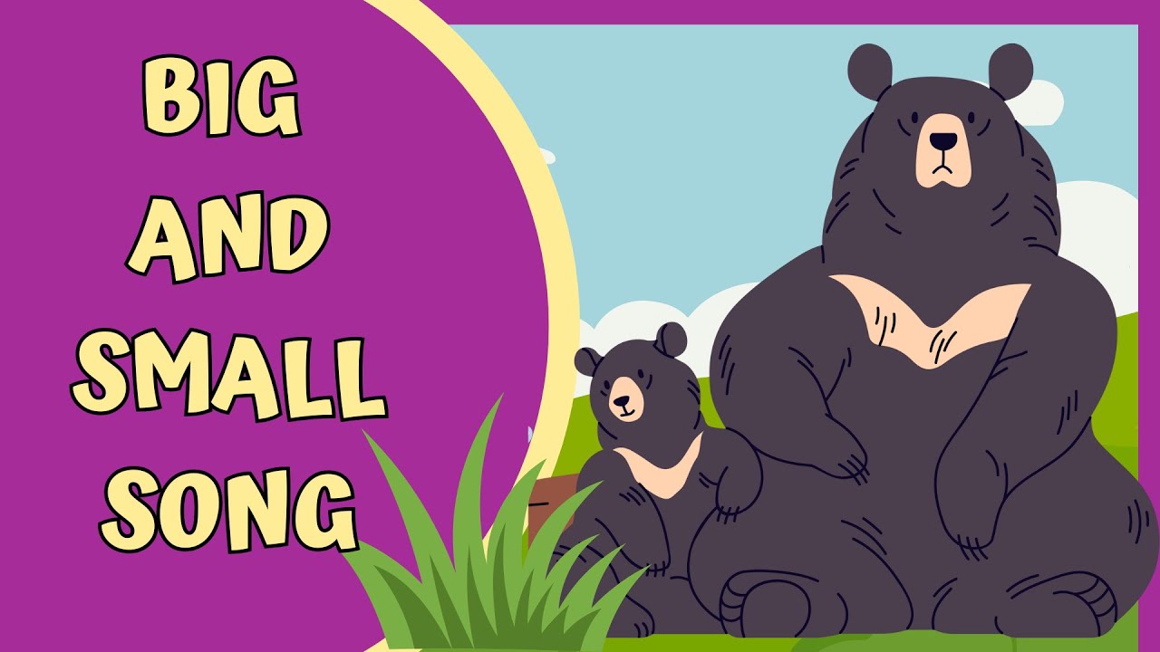Big and Small Song for Kids | Fun Size Comparison Learning Song!