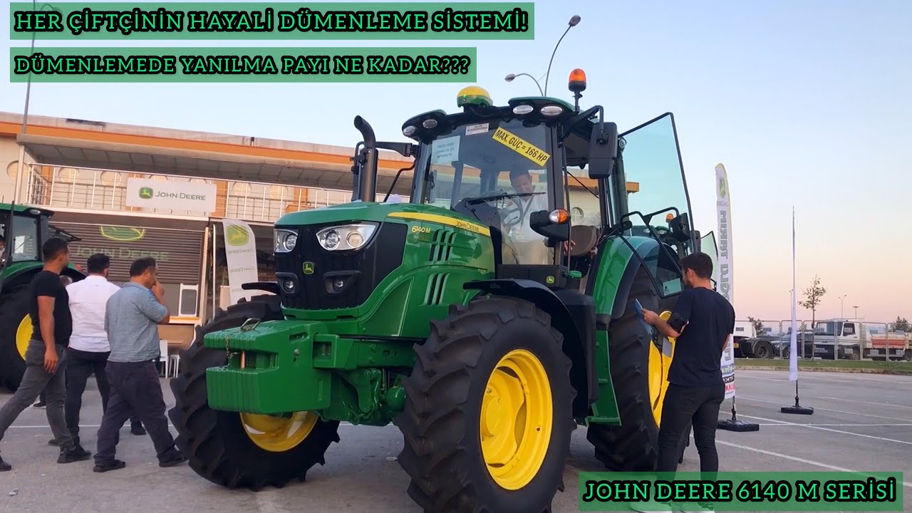 TRAKTÖRDE DÜMENLEME SİSTEMİ HERKESİ ŞAŞIRTTI!!! JOHN DEERE 6140M İNCELEME VE TANITIMI!!!