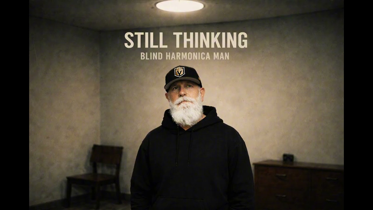Still Thinking – Blind Harmonica Man (Official Video)
