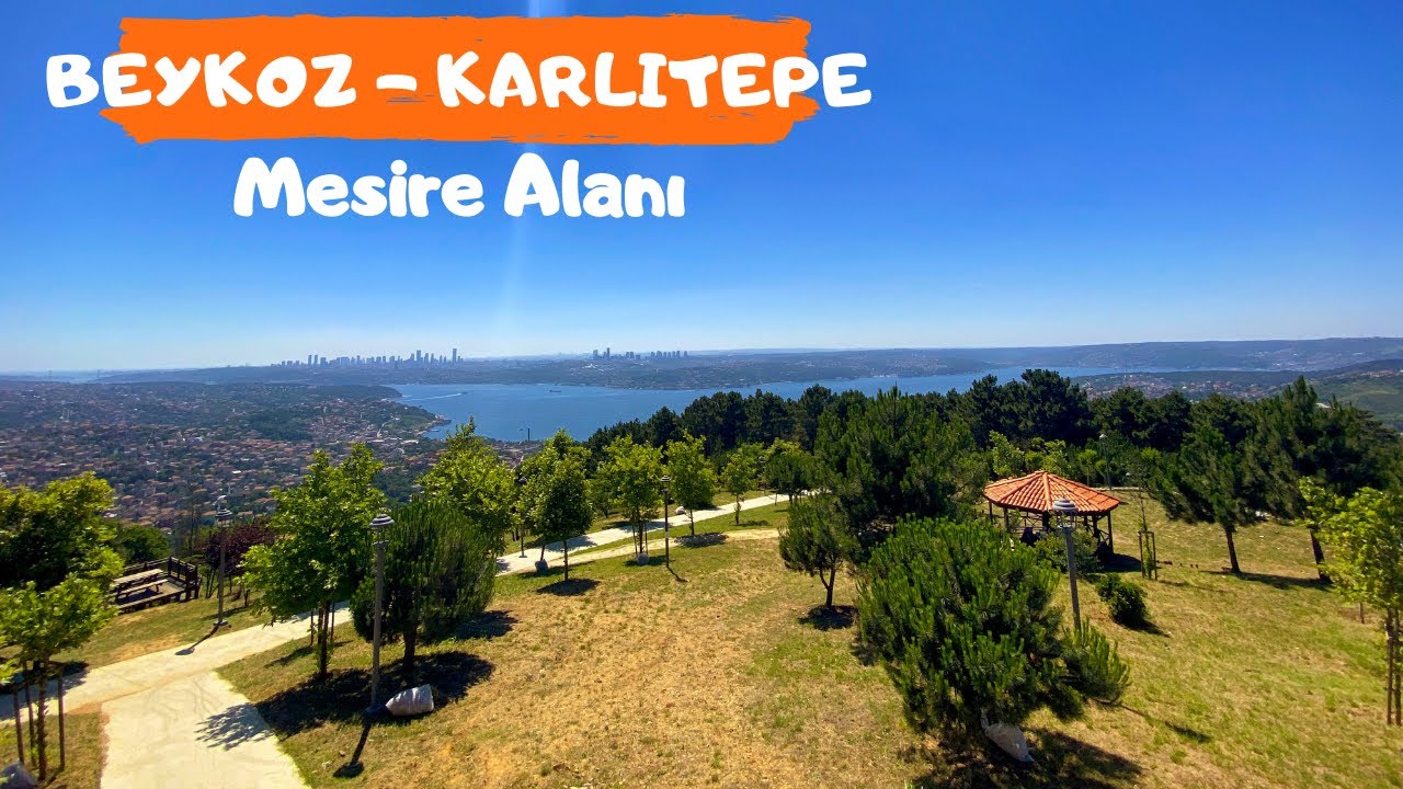 KARLITEPE MESİRE ALANI - Beykoz'da Boğaz Manzarasıyla Piknik Alanı (İstanbul Piknik Yerleri)