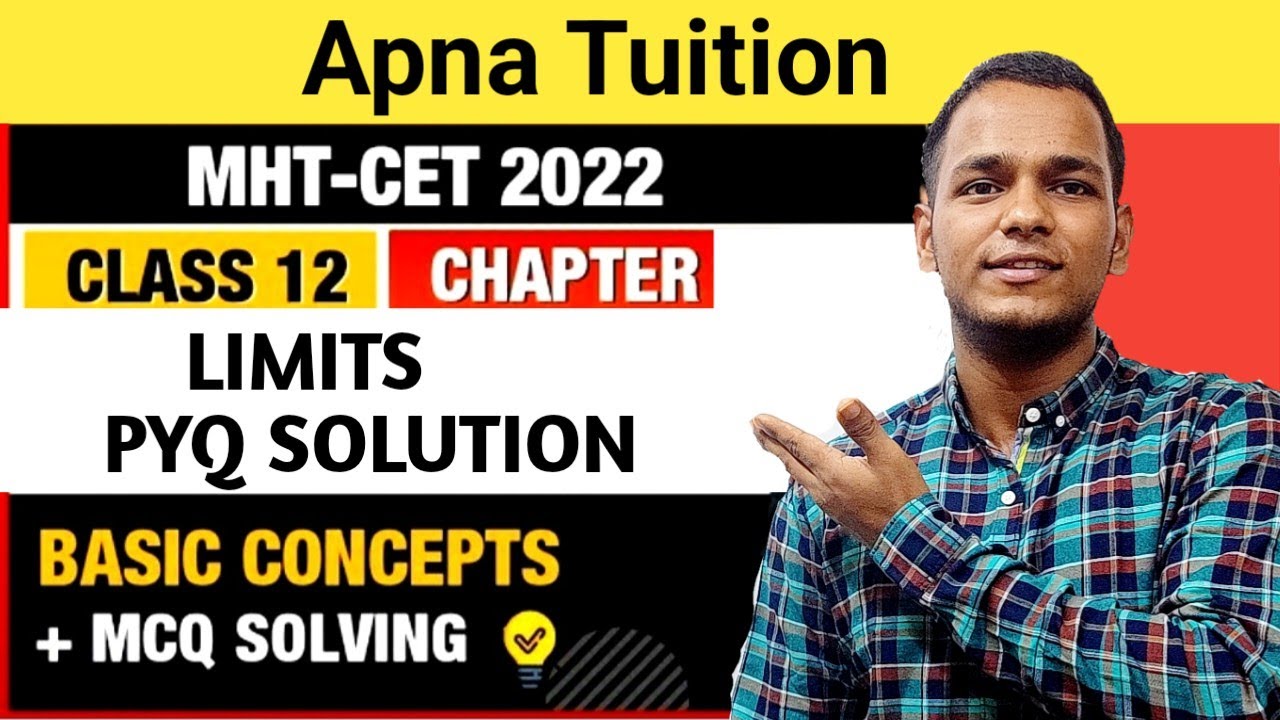 Limits MHTCET PYQs 2022 With Solution | All Shifts | Limits | MHTCET Maths | By Vivek Lodh