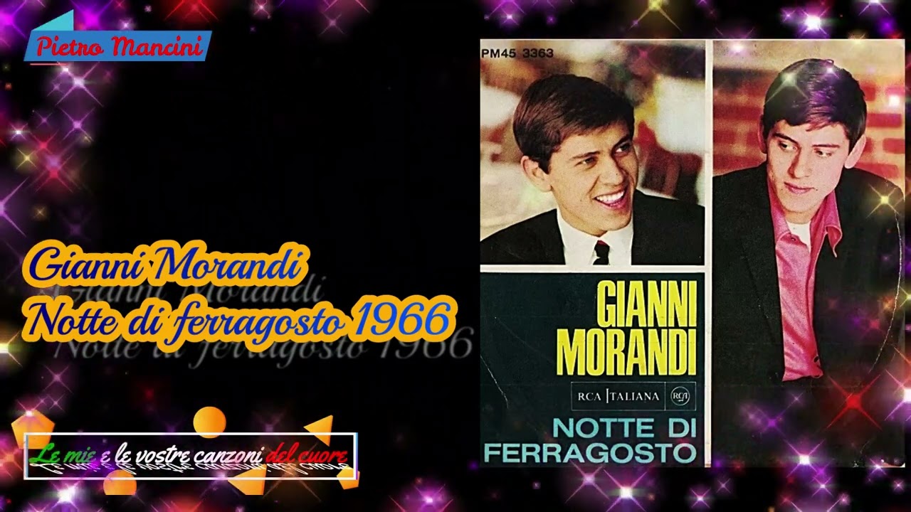Gianni Morandi - Notte di ferragosto 1966