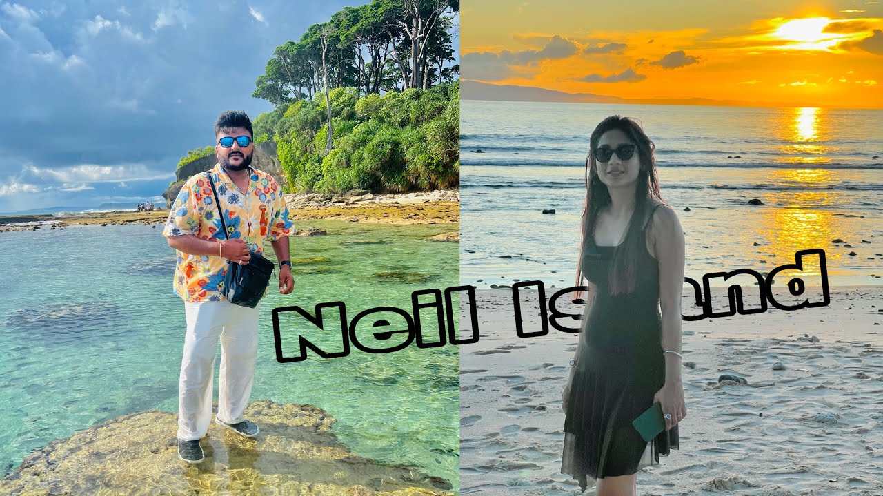 Heaven on Earth Neil Island || Andaman and Nicobar Island 😀