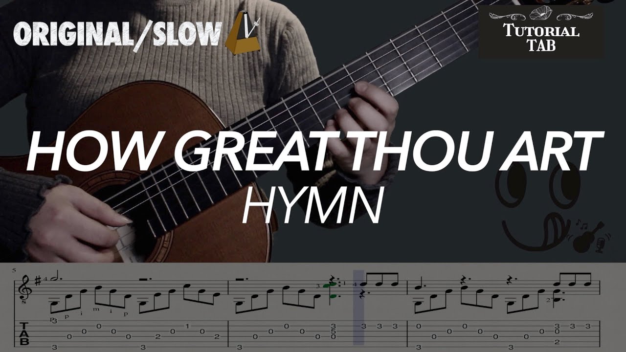 How Great Thou Art | How Great is Our God (Fingerstyle Tutorial with TAB)_輝く日を仰ぐ時_祢真伟大_주하나님지으신모든세계