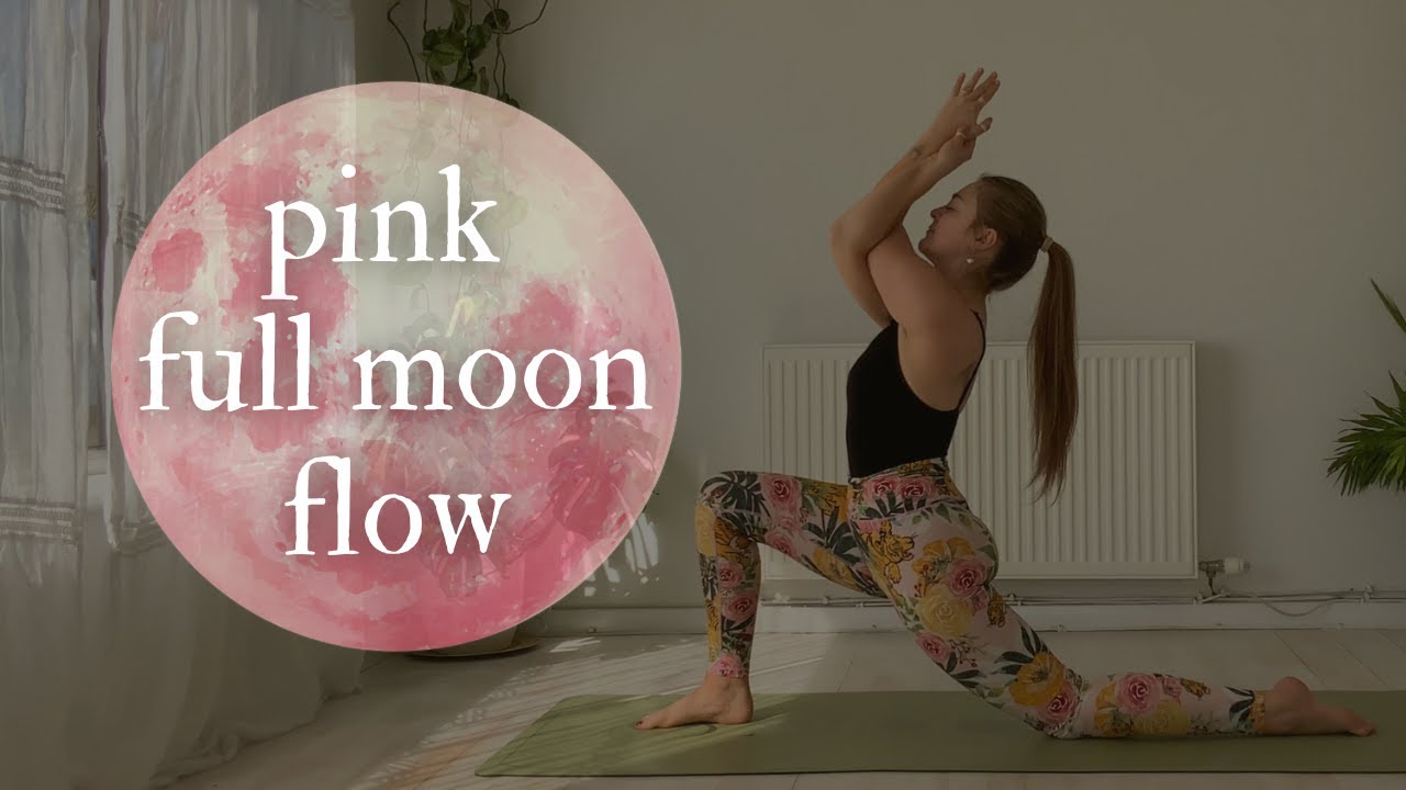 Pink Full Moon 🌕  Bind & Balance Yoga Flow 🌸
