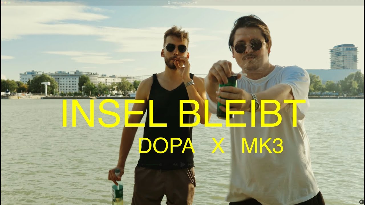 Insel bleibt - MK3 & DOPA (Official Music Video)