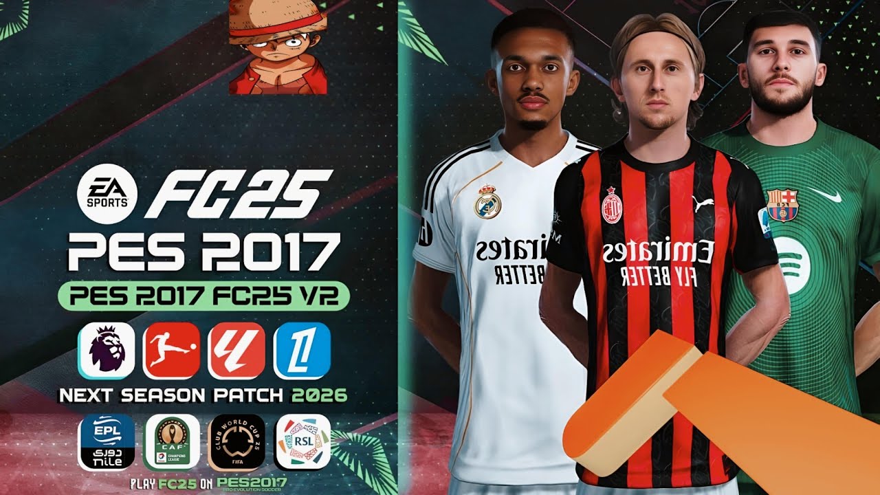 PES 2017 Next Season Patch 2026 - FC25 V2 AIO | PES 2017 Patch 2026 FC25 V2 Installation tutorial 🎮💯