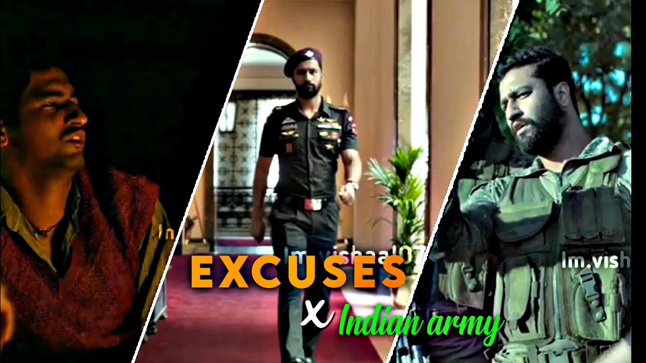 EXCUSES Ft. Vicky Kaushal x Indian Army | Excuses edit | Indian Army status | Army Special.....