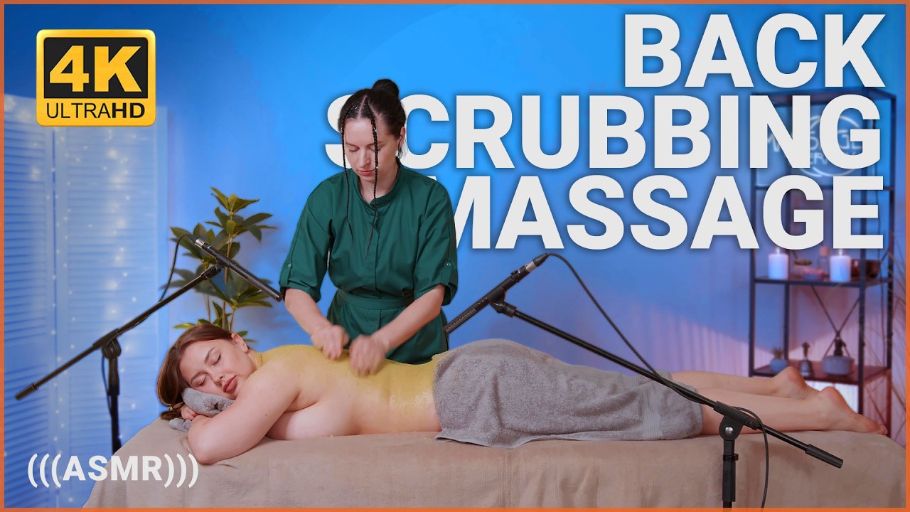 Back and Side Scrubbing Massage by Anna to Liza | Deep Relax & Skin Care