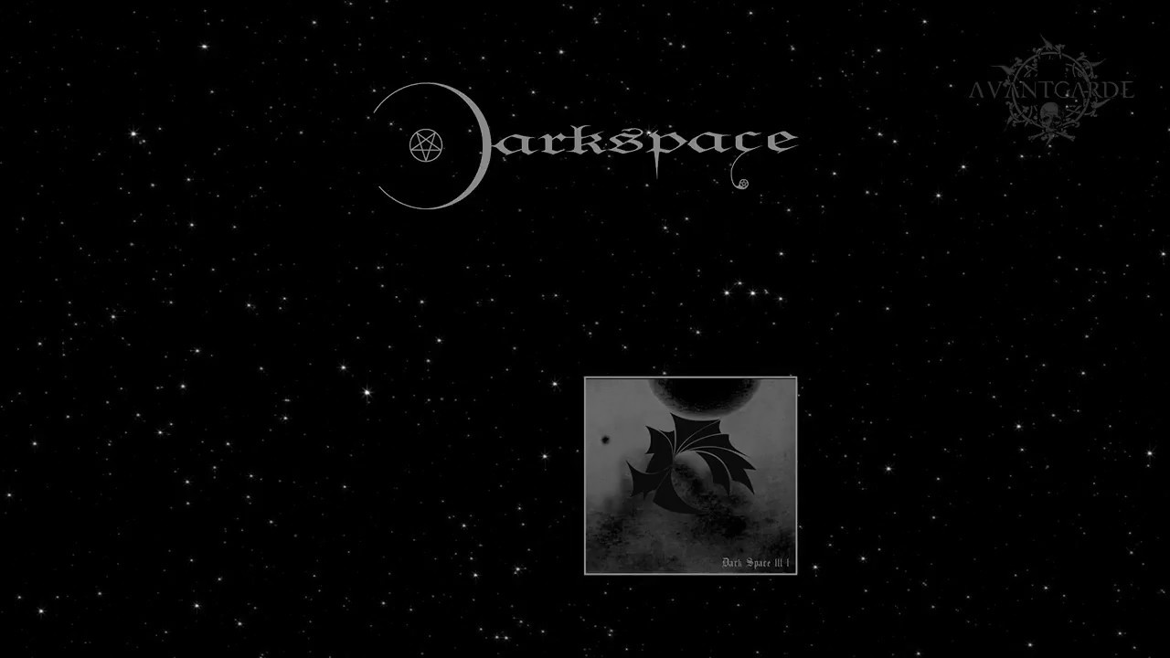 Darkspace - Dark Space III I (Full Album)