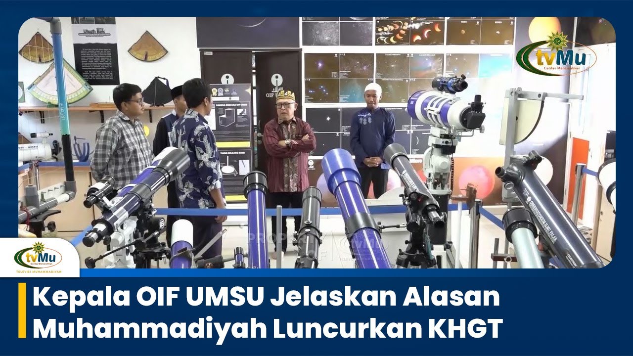 Kepala OIF UMSU Jelaskan Alasan Muhammadiyah Luncurkan KHGT