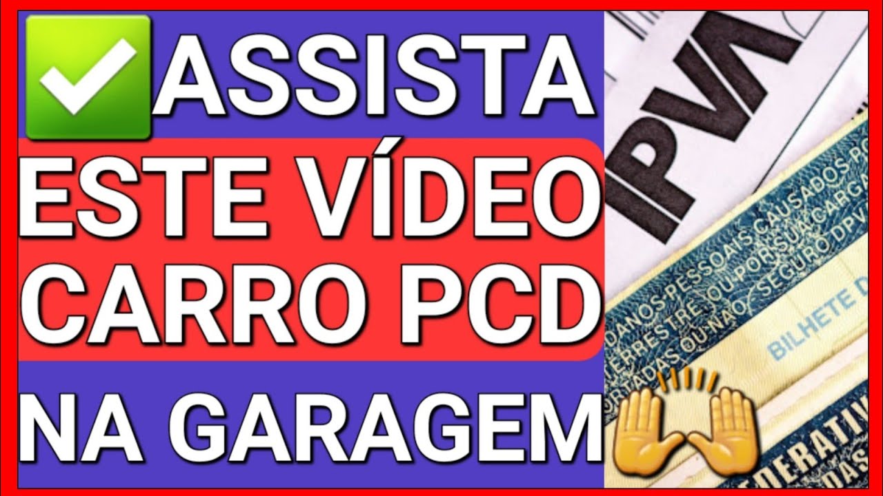🚨CARRO PCD: COMO COMPRAR COM DESCONTO E FICAR LIVRE DO IPVA
