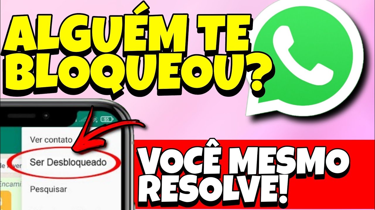 Algu&eacute;m te bloqueou? Veja como se desbloquear no whatsapp de outra pessoa atualizado 2022!