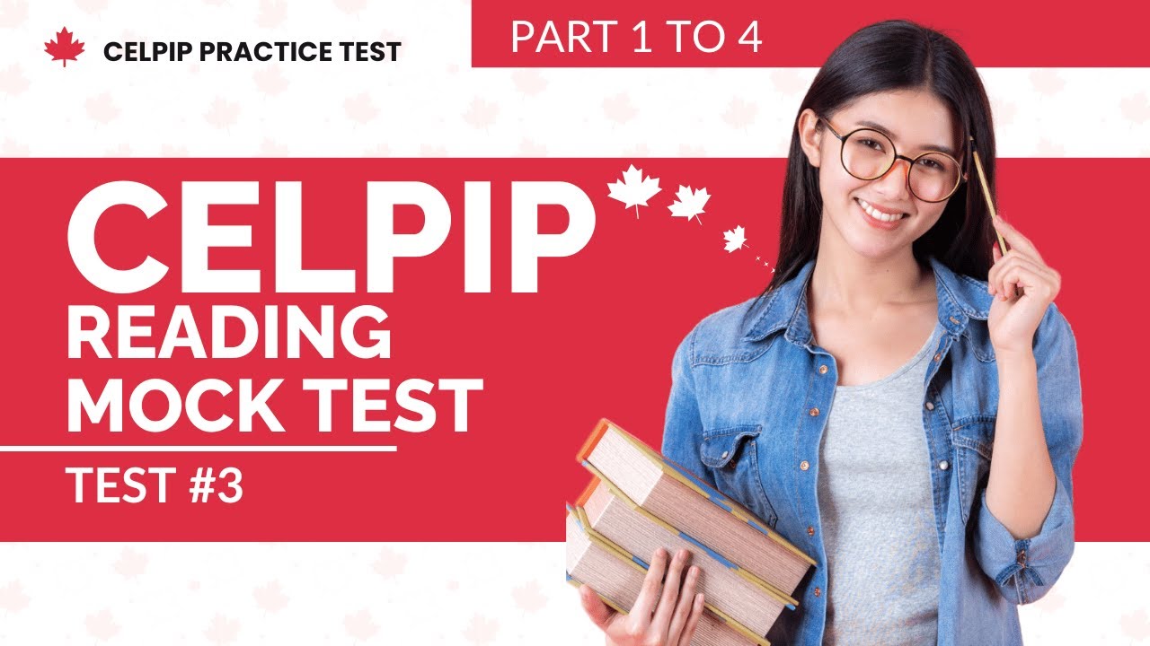 CELPIP Reading Mock Test 2026 (Part 1 to 4) - Test #3